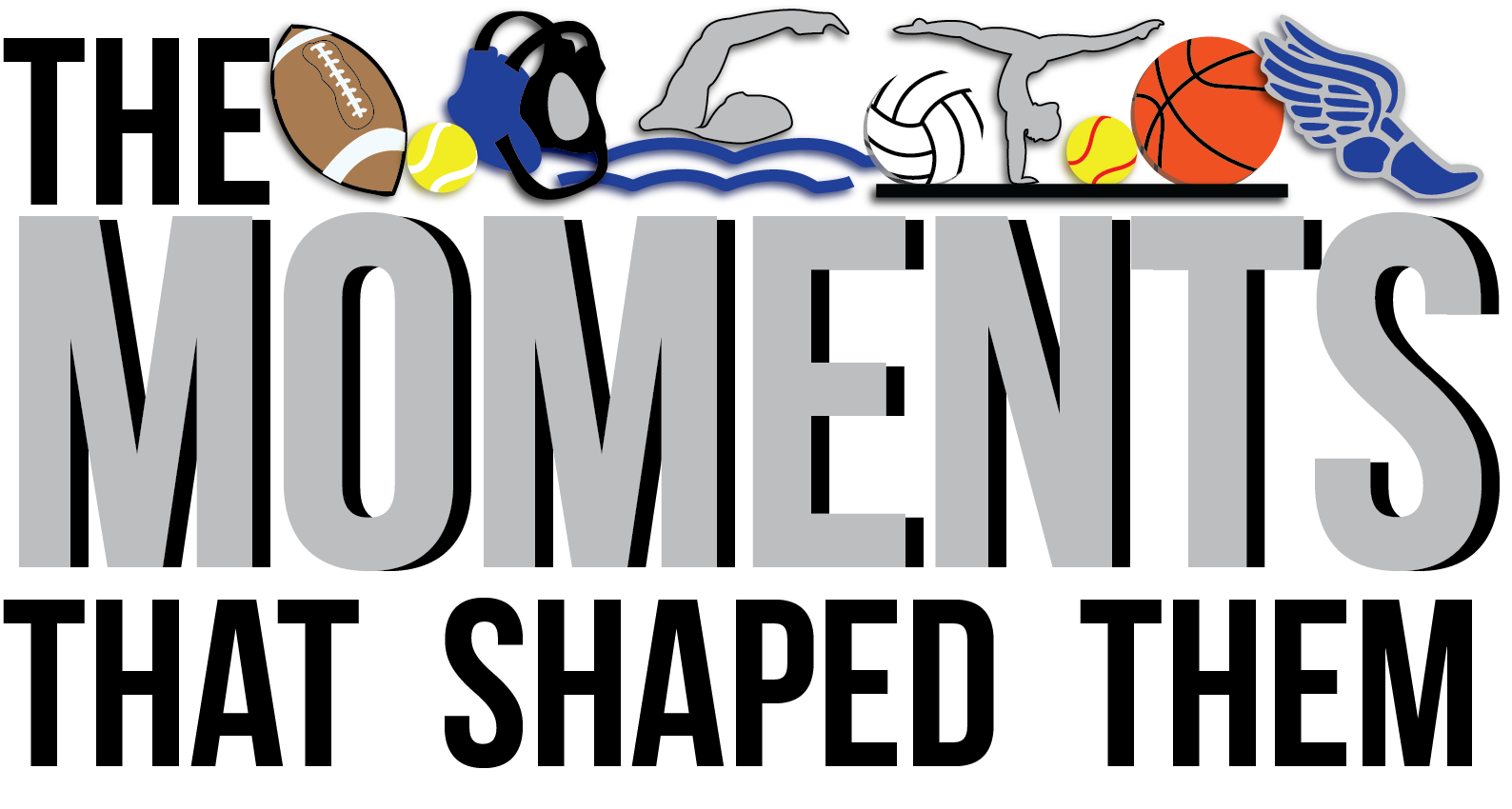 The Moments That Shaped Them Logo (Sports Series)